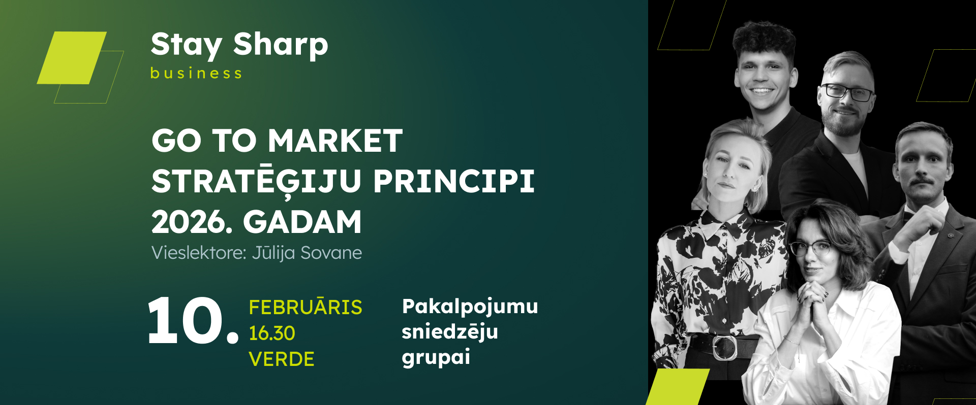 Stay Sharp business pakalpojumu sniedzēju tīklošanās vakars